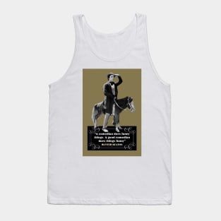 Buster Keaton Quotes: “A Comedian Does Funny Things, A Good Comedian Does Things Funny” Tank Top